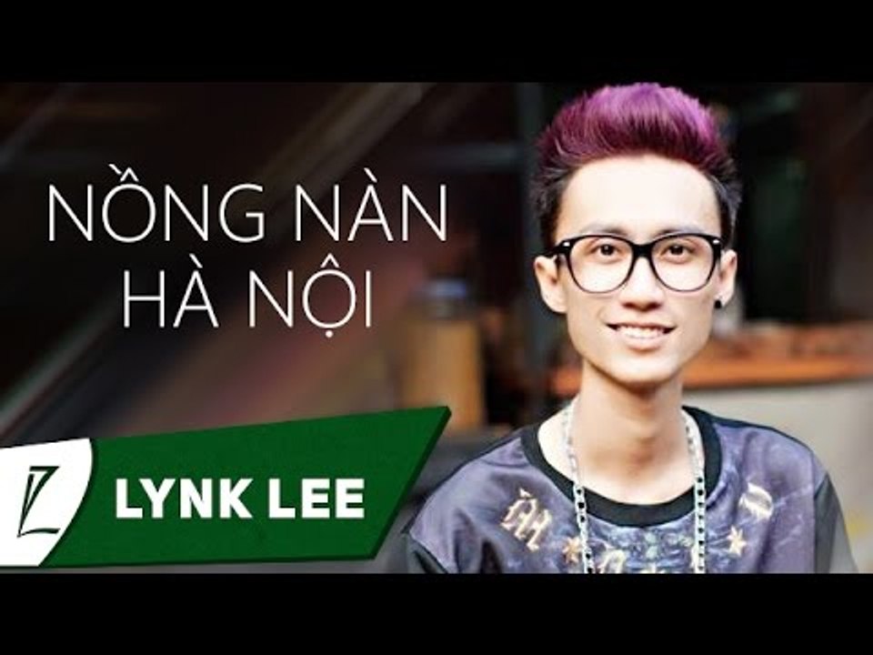 [LIVE] Nồng nàn Hà Nội - Lynk Lee