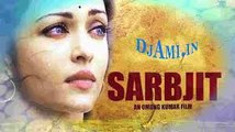 Barsan Laagi song,Sarbjit all songs and Barsan Laagi Randeep Hooda, Aishwarya Rai Bachchan