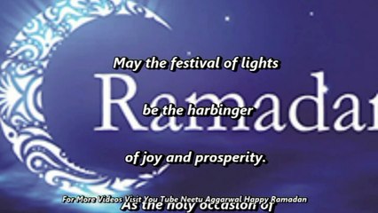Ramadan/Ramzan Mubarak,Happy Ramadan Wishes,Sms,Greetings,Images,Quotes, Whatsapp Video