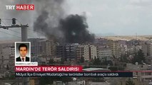 Mardin'de bombalı saldırı