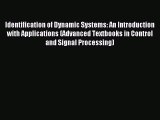 Read Identification of Dynamic Systems: An Introduction with Applications (Advanced Textbooks