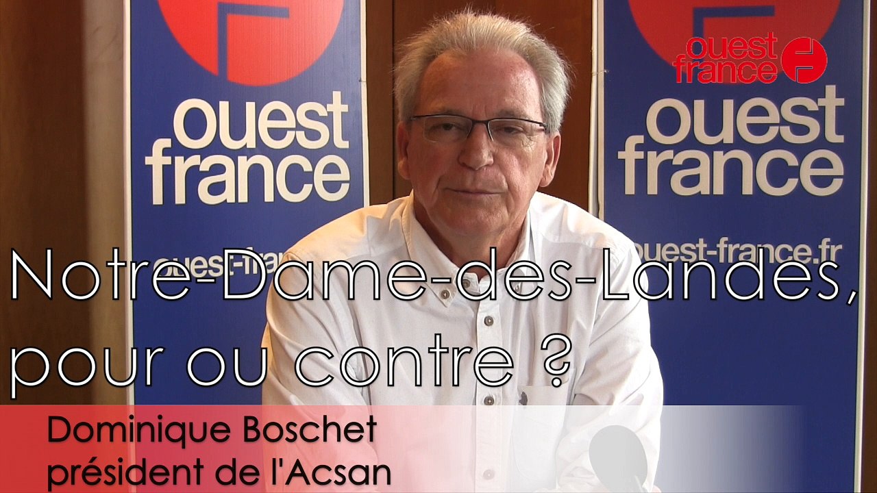 Consultation NDDL #9. Dominique Boschet : « Ce qui prime : la suppression des risques de nuisances sonores »