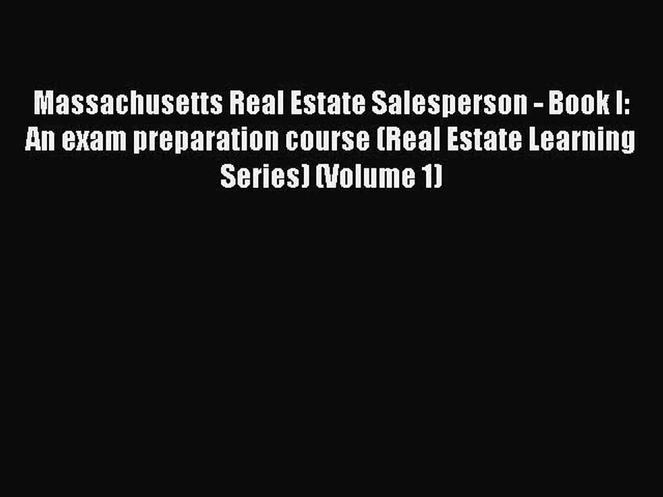 [PDF] Massachusetts Real Estate Salesperson - Book I: An exam preparation course (Real Estate
