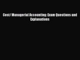 PDF Cost/ Managerial Accounting: Exam Questions and Explanations  EBook