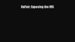 [PDF] UnFair: Exposing the IRS [Read] Full Ebook