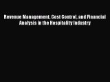 PDF Revenue Management Cost Control and Financial Analysis in the Hospitality Industry  EBook