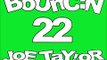 DJ JoE TaY!oR - Bouncin Volume 22 - Track 7 - Dancing DJ's - Right Beside You (Fred Swift Mix)