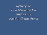 Opening To It's A Wonderful Life VHS(1988)(Quality Classics Print)