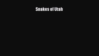 Read Books Snakes of Utah ebook textbooks
