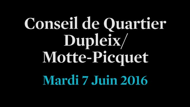 Conseil de Quartier Dupleix/ Motte-Picquet du Mardi 7 Juin 2016