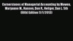 Download Cornerstones of Managerial Accounting by Mowen Maryanne M. Hansen Don R. Heitger Dan