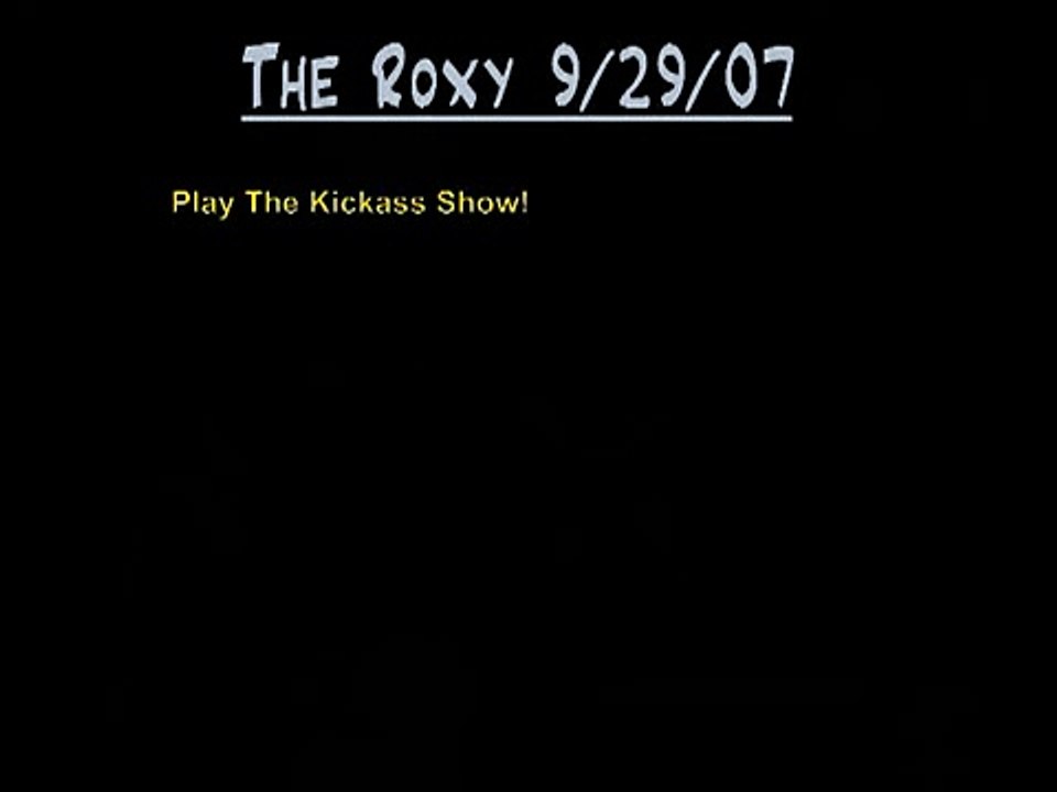 Derailed Live @ The Roxy Theatre Hollywood 9-29-07