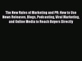 [PDF] The New Rules of Marketing and PR: How to Use News Releases Blogs Podcasting Viral Marketing
