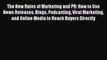 [PDF] The New Rules of Marketing and PR: How to Use News Releases Blogs Podcasting Viral Marketing