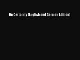 Read Book On Certainty (English and German Edition) ebook textbooks