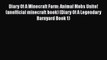 Download Books Diary Of A Minecraft Farm: Animal Mobs Unite! (unofficial minecraft book) (Diary