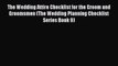 Download The Wedding Attire Checklist for the Groom and Groomsmen (The Wedding Planning Checklist