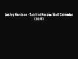 Read Books Lesley Harrison - Spirit of Horses Wall Calendar (2015) ebook textbooks
