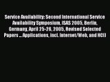 Read Service Availability: Second International Service Availability Symposium ISAS 2005 Berlin