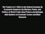 Read hereThe Travels of a T-Shirt in the Global Economy: An Economist Examines the Markets