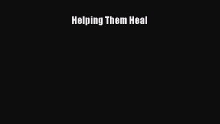 favorite  Helping Them Heal