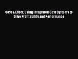 Popular book Cost & Effect: Using Integrated Cost Systems to Drive Profitability and Performance