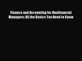 Read hereFinance and Accounting for Nonfinancial Managers: All the Basics You Need to Know