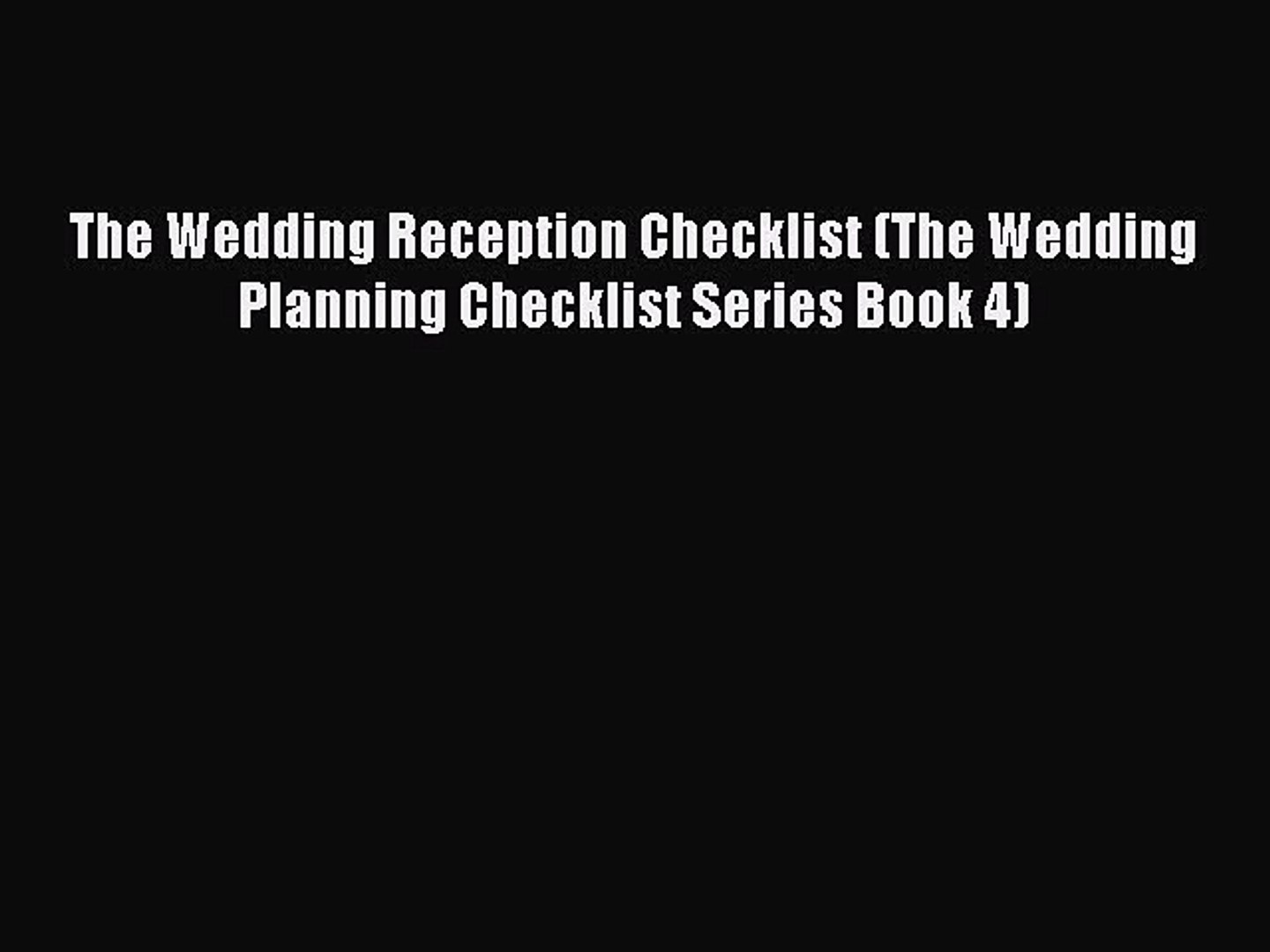 Download The Wedding Reception Checklist The Wedding Planning
