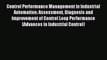Download Control Performance Management in Industrial Automation: Assessment Diagnosis and