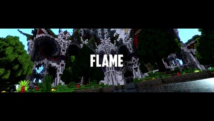 Flame | Minecraft Edit #