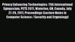 Read Privacy Enhancing Technologies: 11th International Symposium PETS 2011 Waterloo ON Canada