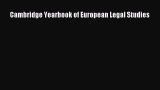 Read Cambridge Yearbook of European Legal Studies Ebook Free