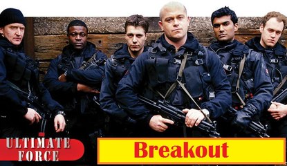 Ultimate Force _ Breakout