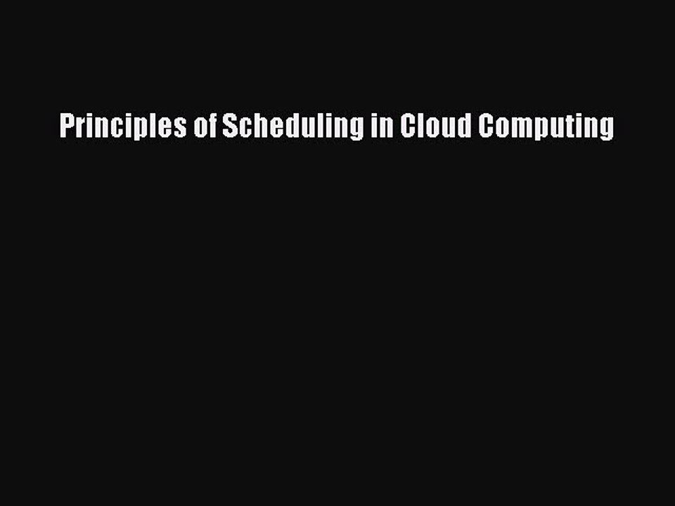 Read Principles of Scheduling in Cloud Computing Ebook Free
