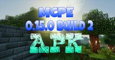 Download do Minecraft pe 0.15.0 alpha Build 2 (Apk/free sem erro de análise)