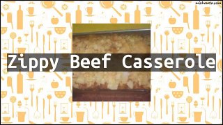 Recipe Zippy Beef Casserole