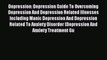 Read Depression: Depression Guide To Overcoming Depression And Depression Related Illnesses