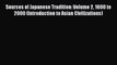 Read Sources of Japanese Tradition: Volume 2 1600 to 2000 (Introduction to Asian Civilizations)