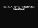 Download Persepolis: The Story of a Childhood (Pantheon Graphic Novels)  EBook