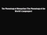 Read The Phonology of Mongolian (The Phonology of the World's Languages) Ebook Free