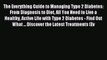 Read The Everything Guide to Managing Type 2 Diabetes: From Diagnosis to Diet All You Need