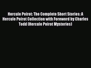 Download Books Hercule Poirot: The Complete Short Stories: A Hercule Poirot Collection with