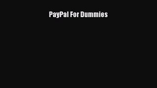 Read PayPal For Dummies Ebook PDF