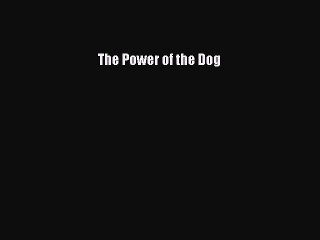 Download Books The Power of the Dog E-Book Free