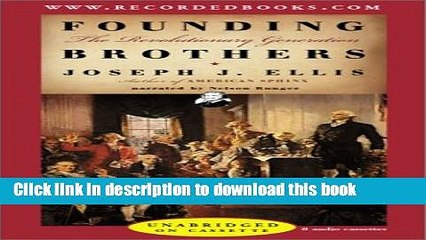 Founding Brothers: The Revolutionary Generation - PDF Download