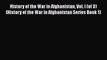 Read History of the War in Afghanistan Vol. I (of 3) (History of the War in Afghanistan Series