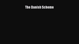READbook The Danish Scheme BOOK ONLINE