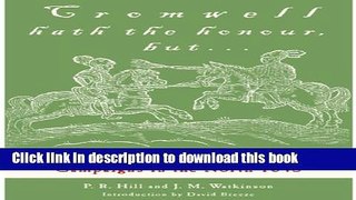 Download Cromwell Hath The Honour, But...  PDF Free