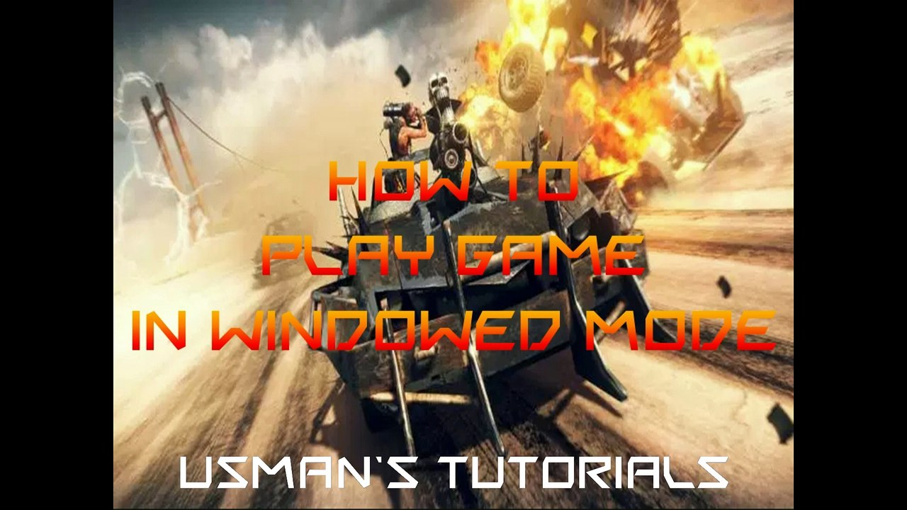 PLAY ANY GAME IN WINDOWED MODE (MEGA)