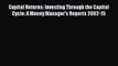 Read Capital Returns: Investing Through the Capital Cycle: A Money Manager's Reports 2002-15